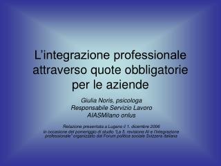 L’integrazione professionale attraverso quote obbligatorie per le aziende