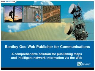 Bentley Geo Web Publisher for Communications