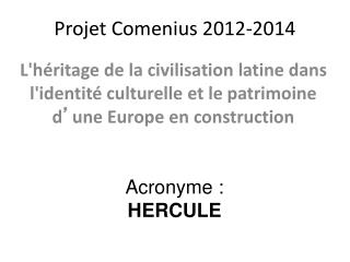 Projet Comenius 2012-2014