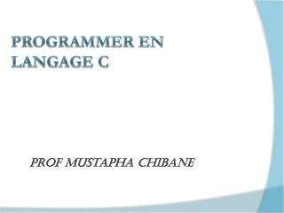 Programmer en langage c