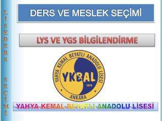 DERS VE MESLEK SEÇİMİ