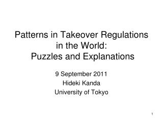 Patterns in Takeover Regulations in the World: Puzzles and Explanations