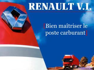 [ Bien maîtriser le poste carburant ]