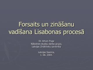 Forsaits un zināšanu vadīšana Lisabonas procesā