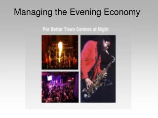 Managing the Evening Economy