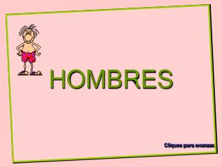 HOMBRES