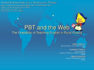 PBT and the Web The Feasibility of Teaching English in Rural Russia