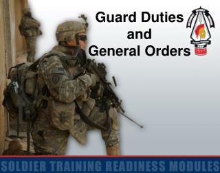 Guard Duties and General Orders