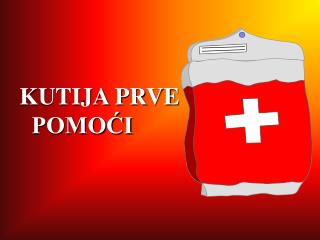 KUTIJA PRVE POMOĆI