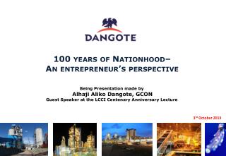 100 years of Nationhood– An entrepreneur’s perspective