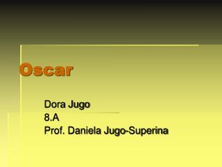 Oscar
