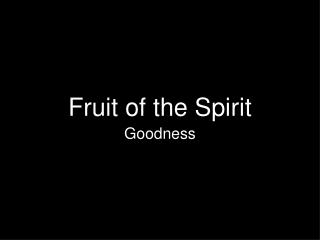 Fruit of the Spirit