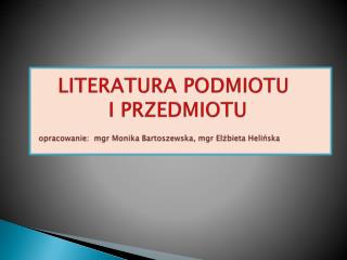 LITERATURA PODMIOTU