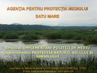 AGENŢIA PENTRU PROTECŢIA MEDIULUI SATU MARE