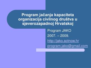 Program jačanja kapaciteta organizacija civilnog društva u sjeverozapadnoj Hrvatskoj