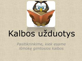 Kalbos užduotys