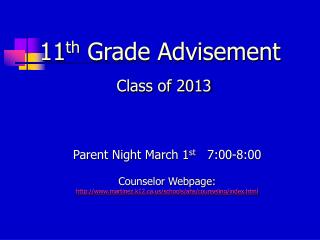 11 th Grade Advisement Class of 2013