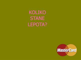 KOLIKO STANE LEPOTA?