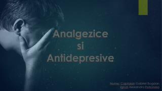 Analgezice si Antidepresive