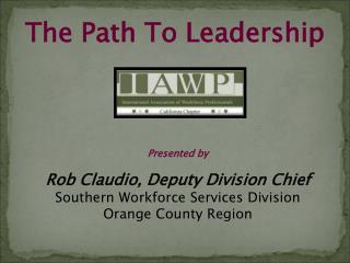 The Path To Leadership