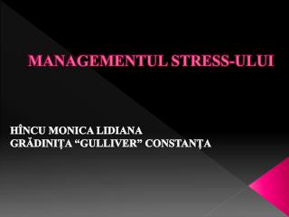 MANAGEMENTUL STRESS-ULUI