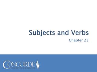 Subjects and Verbs