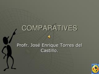 COMPARATIVES