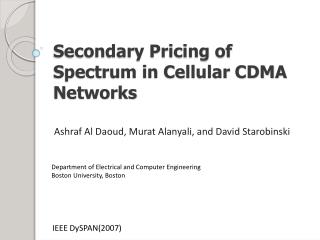 Secondary Pricing of Spectrum in Cellular CDMA Networks