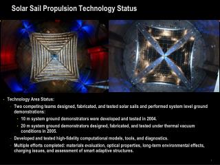Solar Sail Propulsion Technology Status