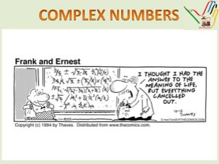 COMPLEX NUMBERS