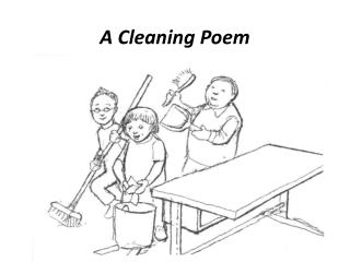 A Cleaning Poem