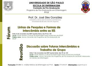 UNIVERSIDADE DE SÃO PAULO ESCOLA DE ENFERMAGEM Comissão de Pós-Graduação