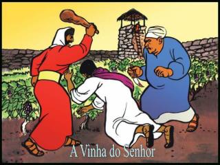 A Vinha do Senhor