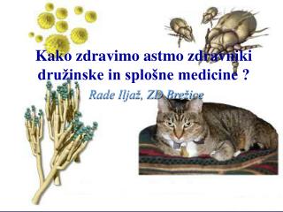 Kako zdravimo astmo zdravniki družinske in splošne medicine ?