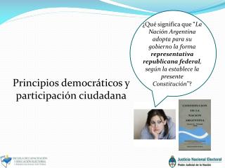 Principios democráticos y participación ciudadana