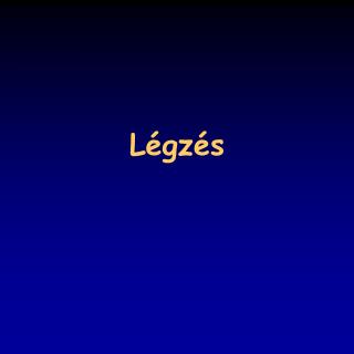 Légzés