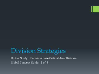 Division Strategies