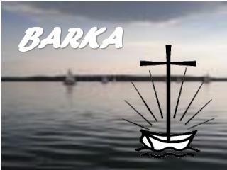 BARKA