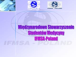 Międzynarodowe Stowarzyszenie Studentów Medycyny IFMSA-Poland