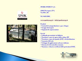 SPARK ENERGY S.r.l. 31054 Possagno (TV)  Via Olivi, 66 Tel. 0423.9203