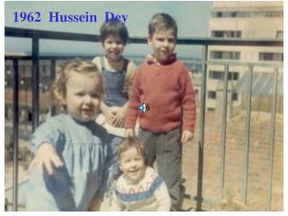 1962 Hussein Dey