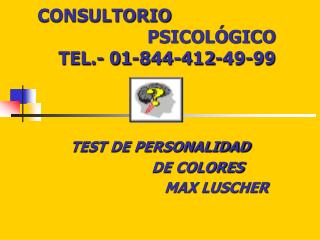 CONSULTORIO PSICOLÓGICO TEL.- 01-844-412-49-99