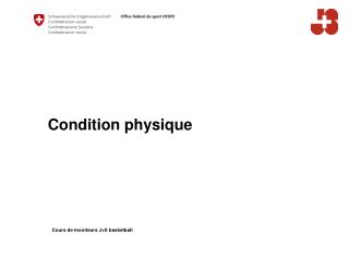 Condition physique