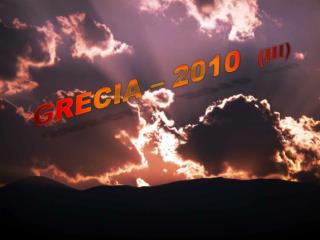 GRECIA – 2010 (III)