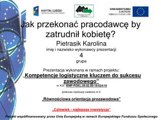 Jak przekonać pracodawcę by zatrudnił kobietę?