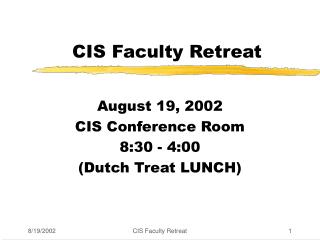 CIS Faculty Retreat