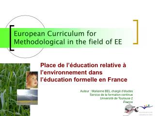 European Curriculum for Methodological in the field of EE