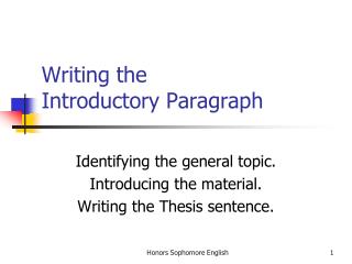 Writing the Introductory Paragraph