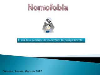 Nomofobia