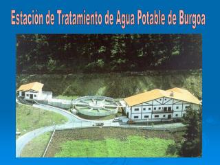 Estación de Tratamiento de Agua Potable de Burgoa
